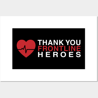 Thank You Frontline Heroes Posters and Art